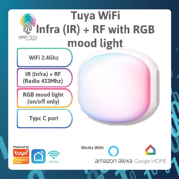SMART TECH® Tuya Smart WiFi IR (Infra) and RF (433Mhz) along with RGB mode light USB C No hub Self learning 6000+ bran