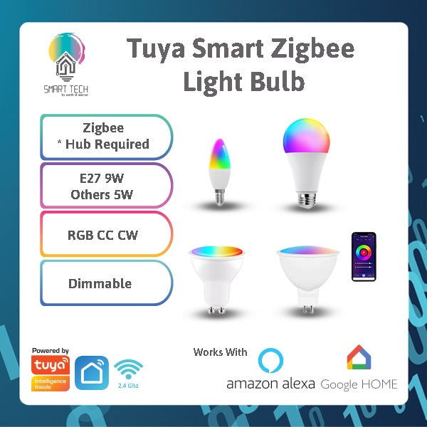 SMART TECH®  Tuya Zigbee RGB CC CW Light Bulb E27 / E14 / GU10 / GU5.3 / MR16