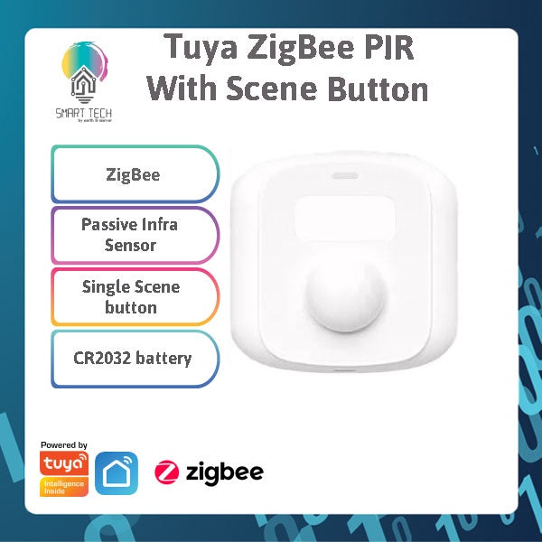 SMART TECH® Tuya ZigBee Smart PIR Passive Infra with Single Scene Button Human movement detector motion sensor Smartli