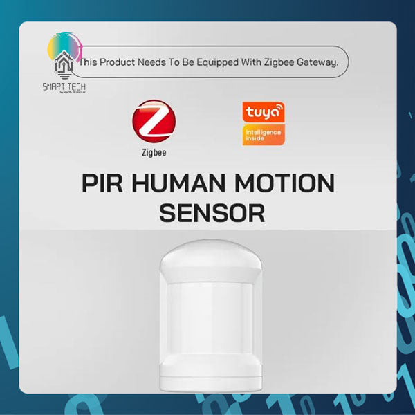 SMART TECH® Tuya ZigBee PIR Sensor / Monition Sensor