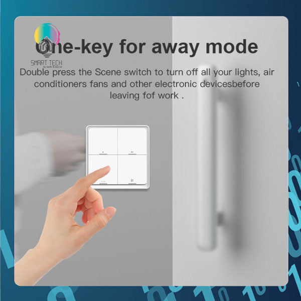 SMART TECH® Tuya Smart Zigbee Scene Switch 4 button , 3 mode each button, Tuya Smartlife Alexa Google Battery operate
