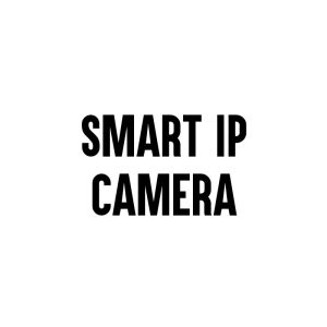 Smart IP Camera